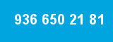 936 650 21 81